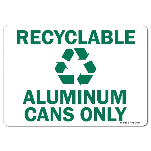 OSHA, 3.5" Height, Decal, 5" x 3.5", Landscape, PK10, Recyclable Aluminum Cans Only with Graphic